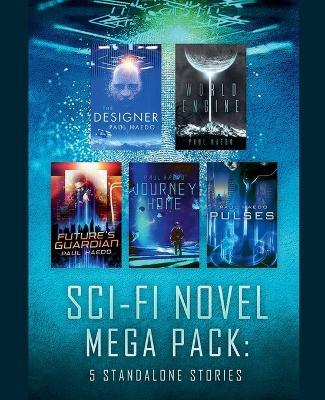 Sci-Fi Novel Mega Pack: Five Standalone Stories - Paul Haedo - cover