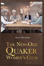 The New-Old Quaker Women's Club