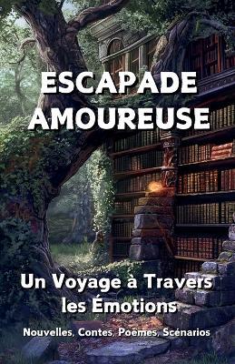 Escapade Amoureuse - André Huan - cover