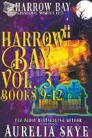 Harrow Bay, Volume 3 - Aurelia Skye - cover