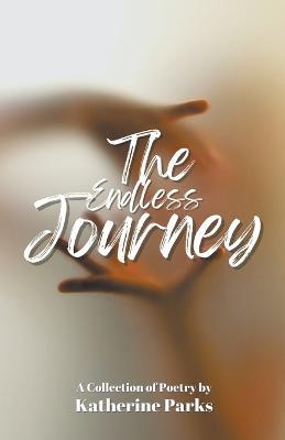The Endless Journey - Katherine Parks - cover