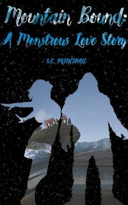 Mountain Bound: A Monstrous Love Story - S C Principale - cover