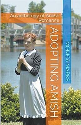 Adopting Amish - Monica Marks - cover