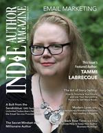 Indie Author Magazine Featuring Tammi Labrecque: Email Marketing, Building Your Mailing List, Author Newsletter Strategies, and Connecting with Readers