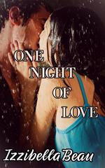 One Night of Love
