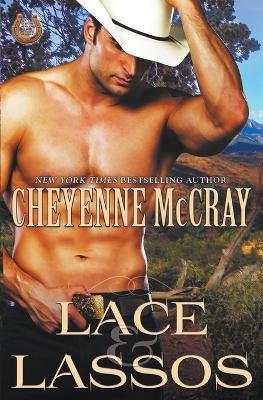 Lace and Lassos - Cheyenne McCray - cover