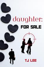 Daughter: For Sale