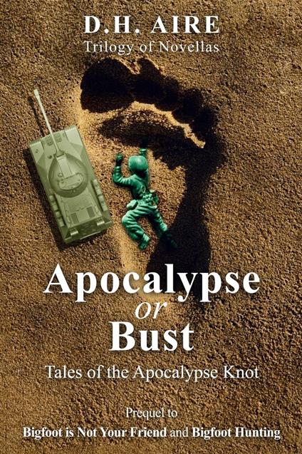 Apocalypse or Bust - D.H. Aire - ebook