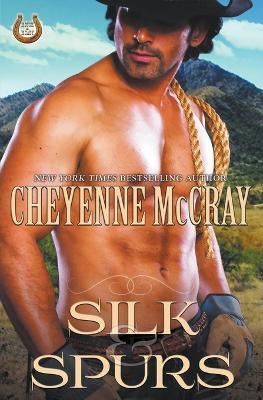 Silk and Spurs - Cheyenne McCray - cover