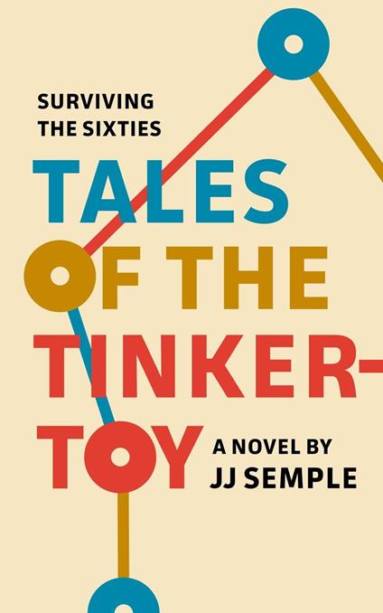 Tales of the Tinkertoy