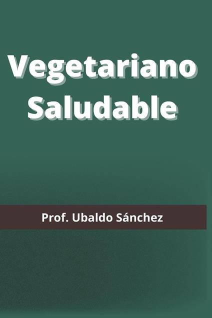 Vegetariano Saludable