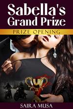 Sabella's Grand Prize: Prize opening