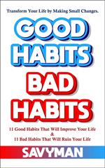 Good Habits Bad Habits