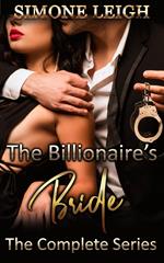 The Billionaire's Bride - The Complete Series