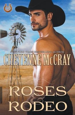 Roses and Rodeo - Cheyenne McCray - cover