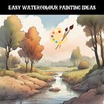 Easy Watercolour Painting Ideas