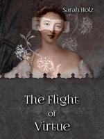 The Flight of Virtue