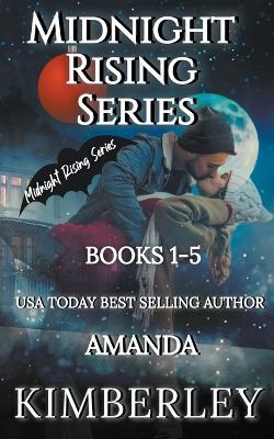 Midnight Rising Series - Amanda Kimberley - cover