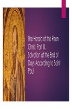 The Herald of the Risen Christ. Part III.