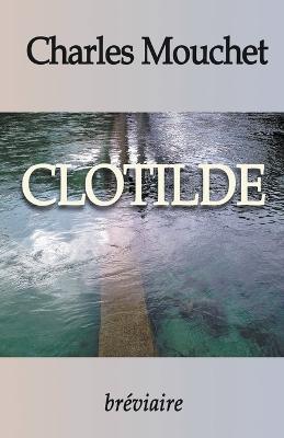 Clotilde - Charles Mouchet - cover