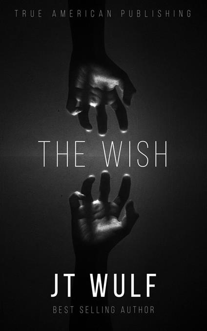 The Wish