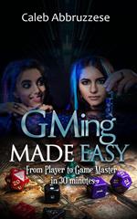 GMing Made Easy