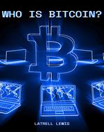 Who Is Bitcoin?