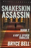 Snakeskin Assassin - Bryce Bell - cover