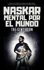 The Centurion Sermon: Mental Por El Mundo
