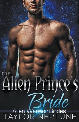 The Alien Prince's Bride - Taylor Neptune - cover