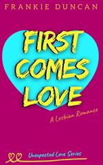 First Comes Love