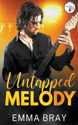 Untapped Melody - Emma Bray - cover