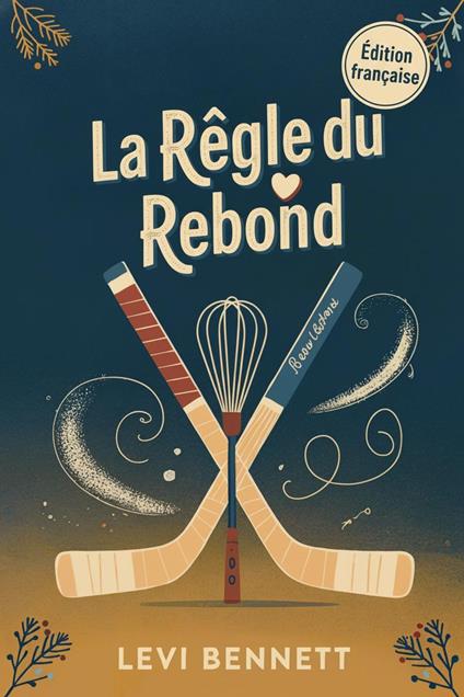 La Règle du Rebond