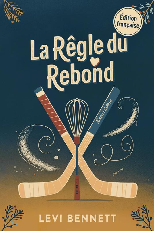 La Règle du Rebond