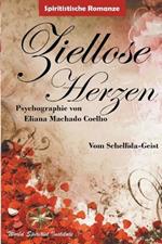 Ziellose Herzen