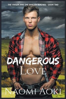 Dangerous Love - Naomi Aoki - cover