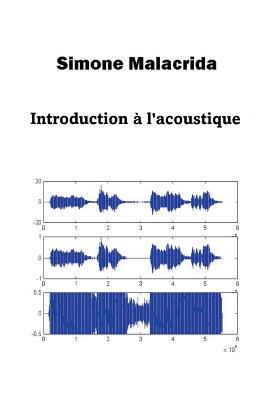 Introduction à l'acoustique - Simone Malacrida - cover