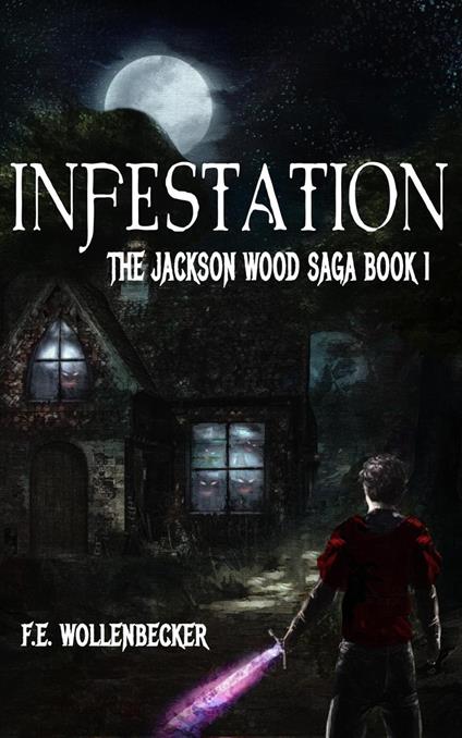 Infestation - F.E. Wollenbecker - ebook