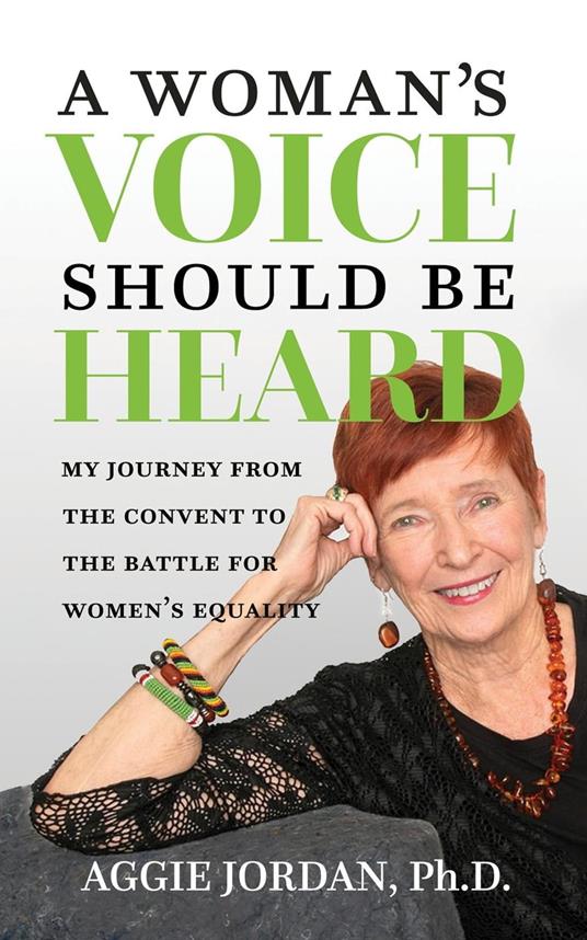 A Woman's Voice Should Be Heard