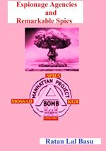 Espionage Agencies and Remarkable Spies