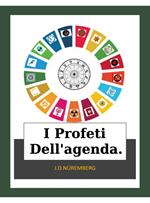 I Profeti Dell'agenda.