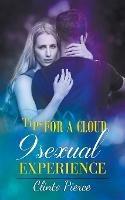 Tips for a Cloud 9 Sexual Experience - Clinto Pierce - cover