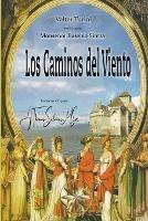 Los Caminos del Viento - Valter Turini,Por El Espiritu Monsenor Euse Sintra,J Thomas Msc Saldias - cover