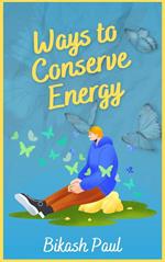 Ways to Conserve Energy