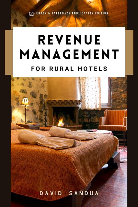 Revenue Management for Rural Hotels