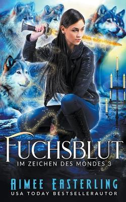Fuchsblut - Aimee Easterling - cover