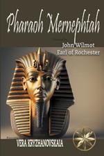 Pharaoh Mernephtah