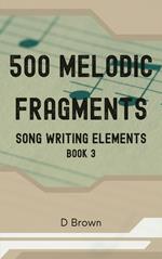500 Melodic Fragments