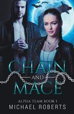 Chain and Mace