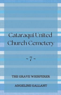 Cataraqui United Church Cemetery - Angeline Gallant - cover